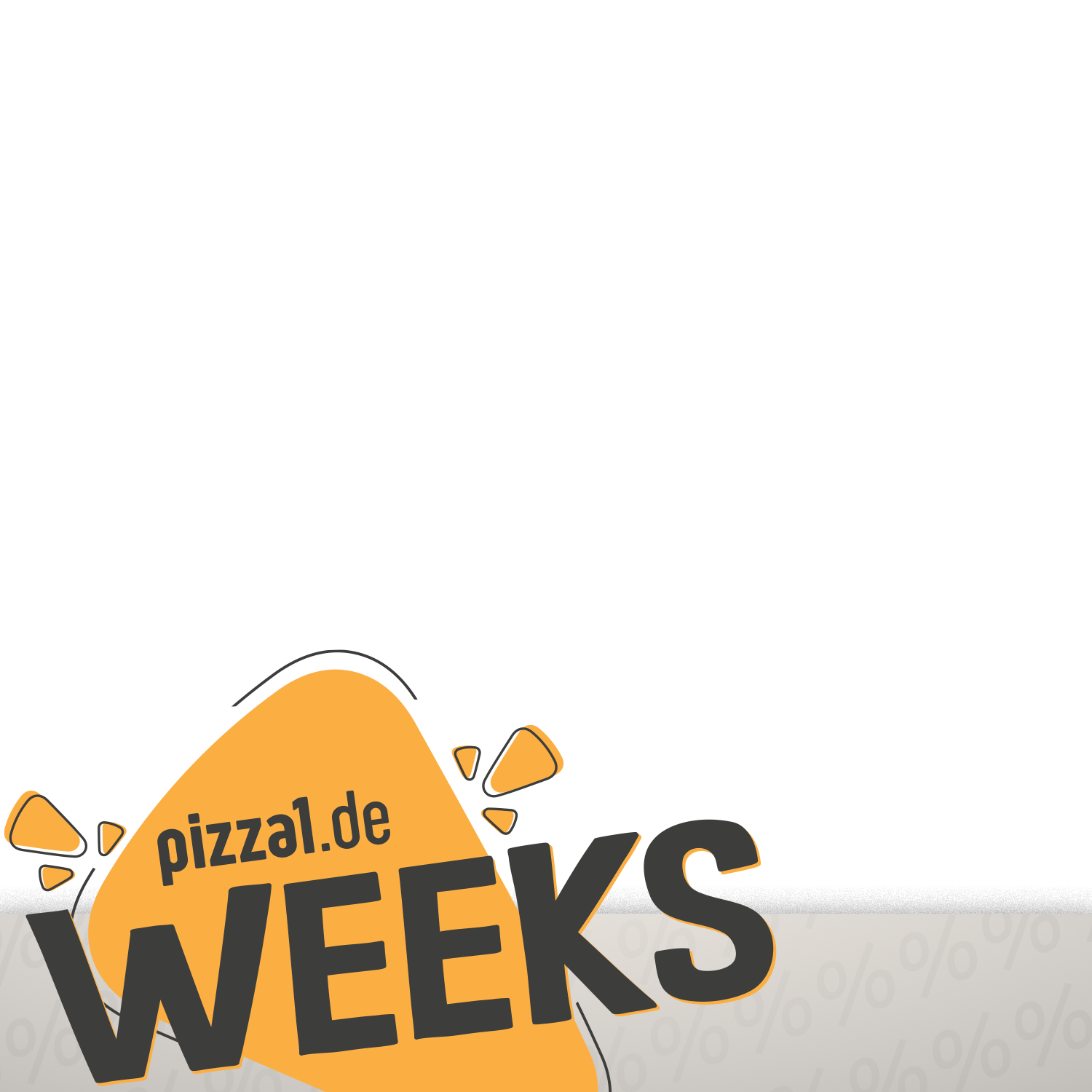 pizza1 Weeks